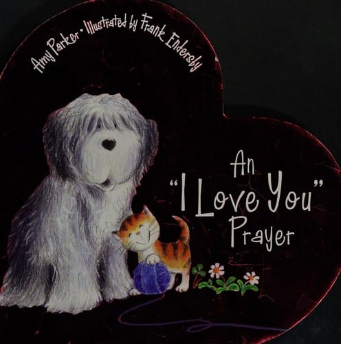 An "I love you" prayer
