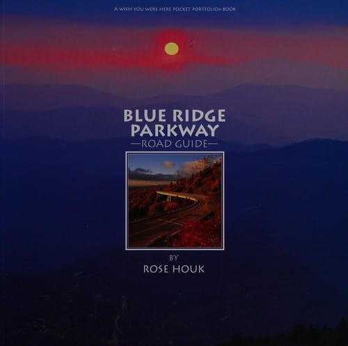 Blue Ridge Parkway Road Guide