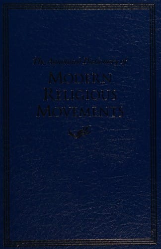 The Annotated Dictionary of Modern Religious Movements