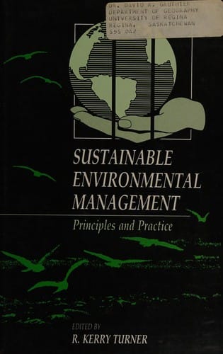 Sustainable environmental management