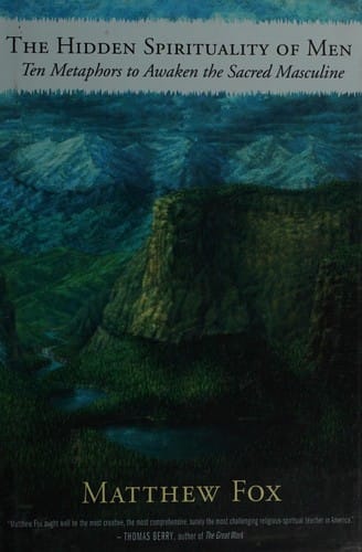 The hidden spirituality of men