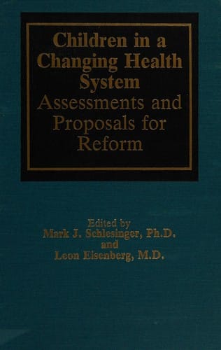 Children in a changing health system
