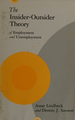 The insider-outsider theory of employment and unemployment