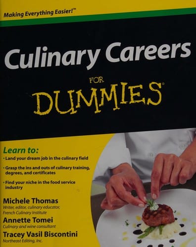 Culinary careers for dummies