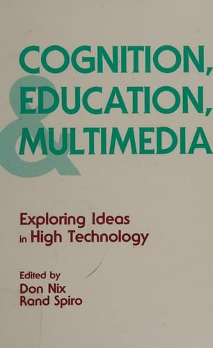 Cognition, education, and multimedia