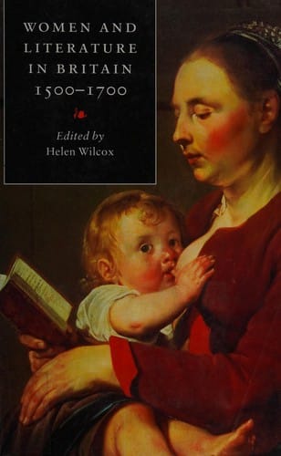 Women and literature in Britain, 1500-1700