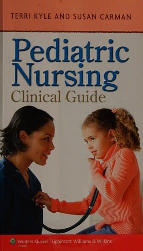 Pediatric nursing clinical guide