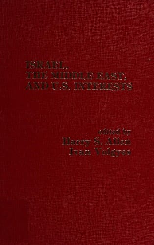 Israel, the Middle East, and U.S. interests