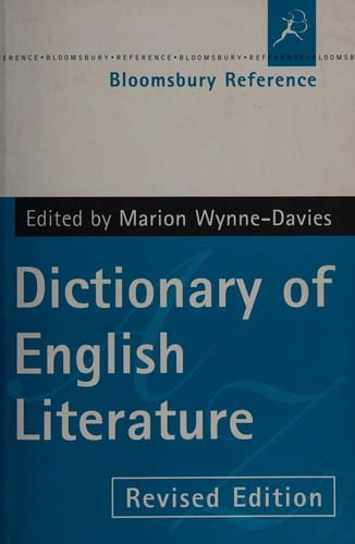 The Bloomsbury dictionary of English literature