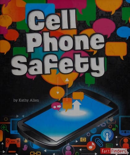 Cell phone safety