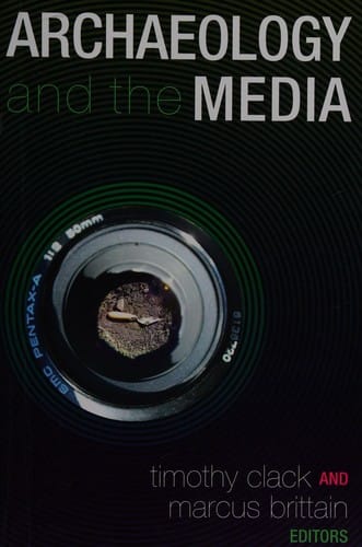 Archaeology and the media