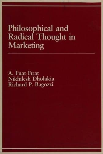 Philosophical and radical thought in marketing