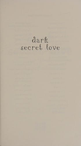Dark secret love