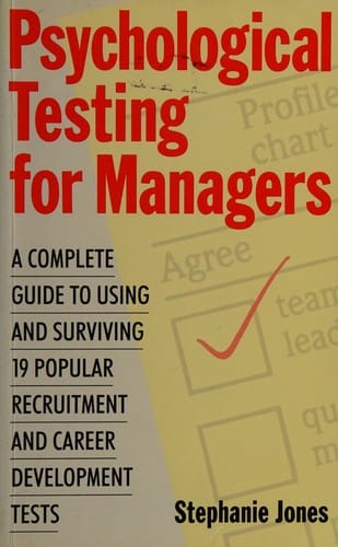 Psychological testing for managers
