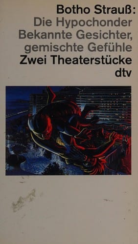 Die Hypochonder ; Bekannte Gesichter, gemischte Gefühle. 2 Theaterstücke