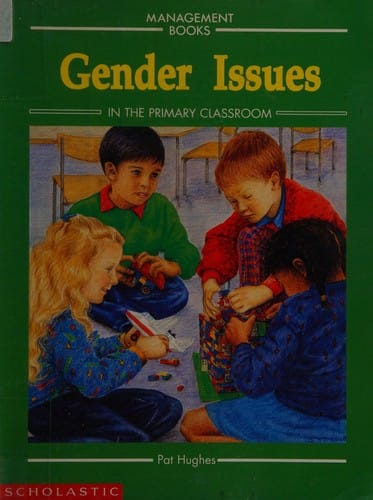 Gender issues in the primary classroom