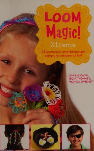 Loom magic Xtreme!