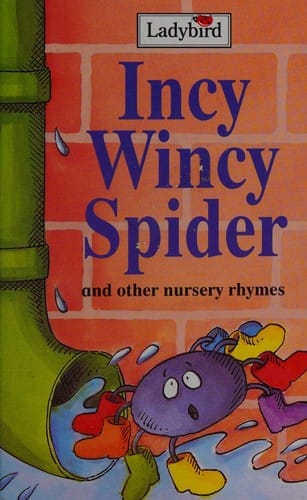 Incy wincy spider and other nursery rhymes