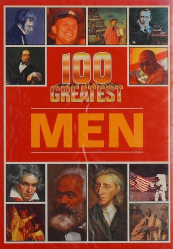 100 Greatest Men (100 Greatest)