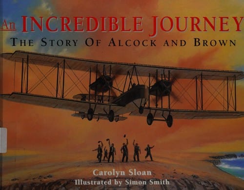 First Across the Atlantic (Amazing But True)