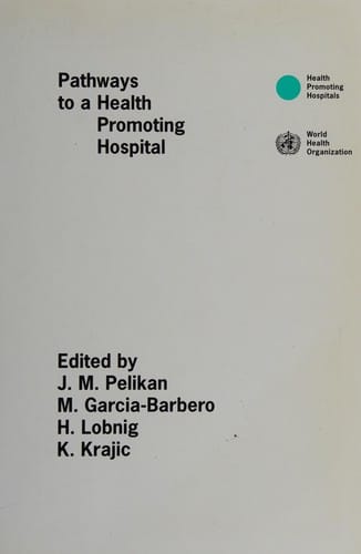 Pathways to a health promoting hospital
