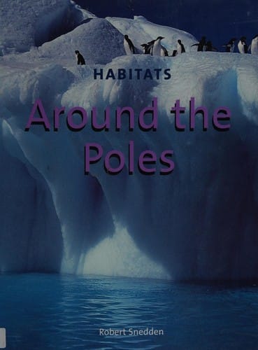 Around the Poles (Habitats)