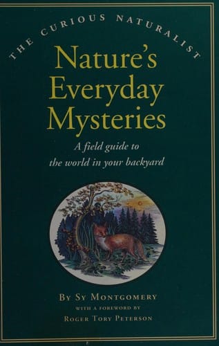 Nature's everyday mysteries