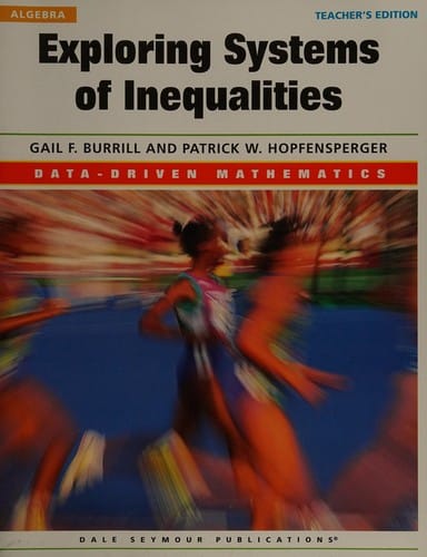 Exploring systems of equations and in inequalities (Data-driven mathematics)