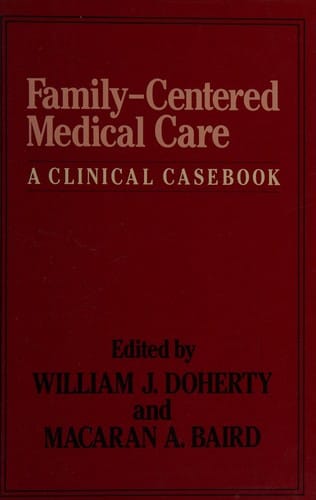 Family-centered medical care