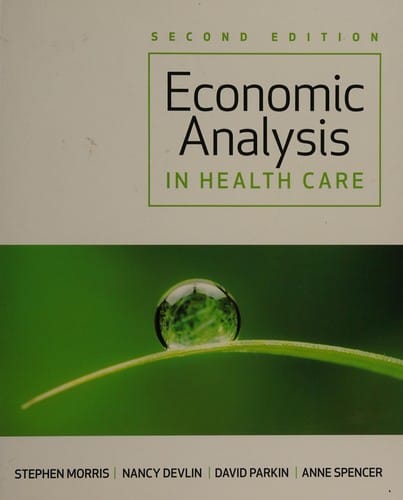 Economic analysis in health care