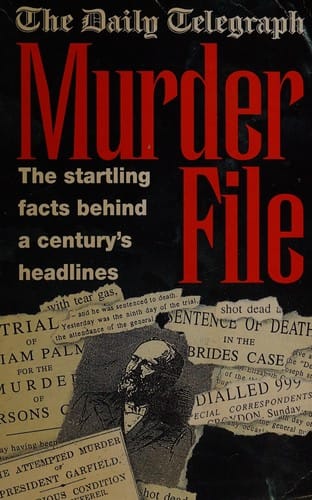 The "Daily Telegraph" murder file