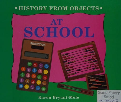 At School (History from Objects)