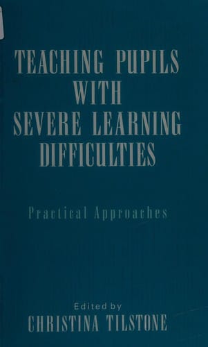 Teaching pupils with severe learning difficulties