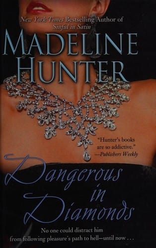 Dangerous in diamonds