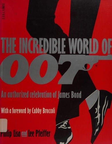 The incredible world of 007
