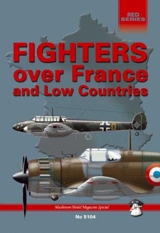 Fighters over France and the Low countries