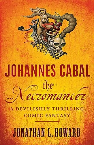 Johannes Cabal, the necromancer