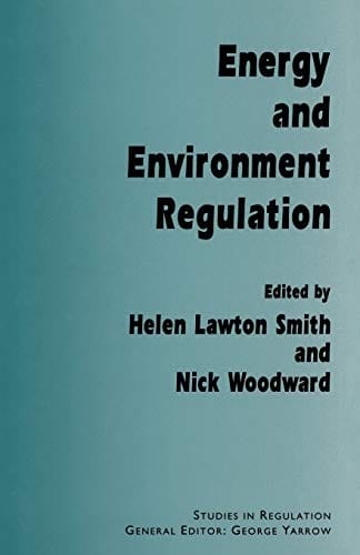 Energy and environment regulation