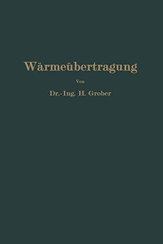 Einführung in die Lehre von der Wärmeübertragung