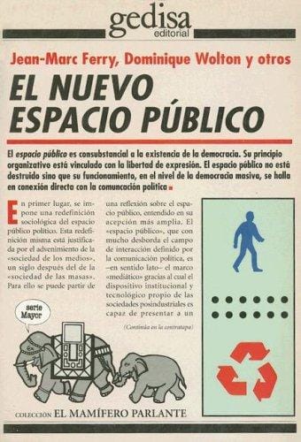 El Nuevo Espacio Publico (Coleccion El Mamifero Parlante)