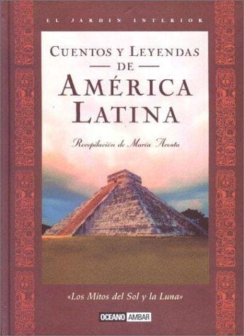 Cuentos y leyendas de América Latina