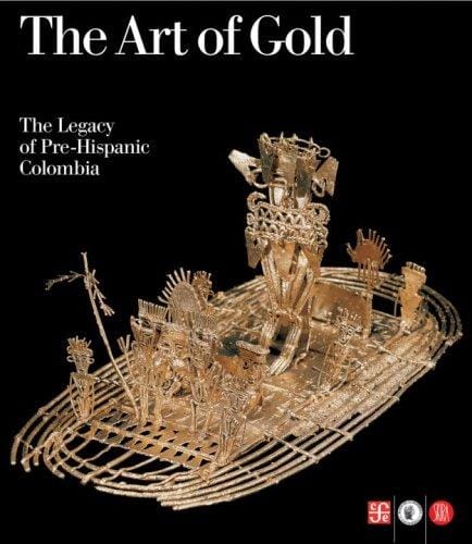 The art of gold, the legacy of Pre-Hispanic Colombia