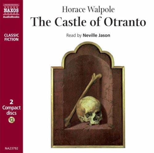 The Castle of Otranto (Classic Literature with Classical Music)