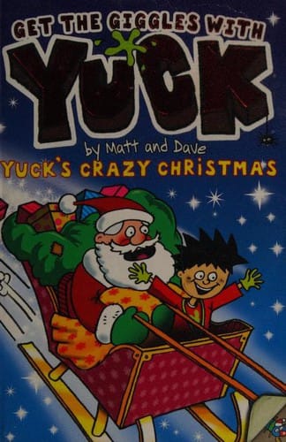 Yucks Crazy Christmas and Yucks Naughty New Year