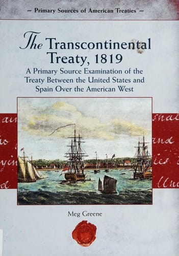 The Transcontinental Treaty, 1819