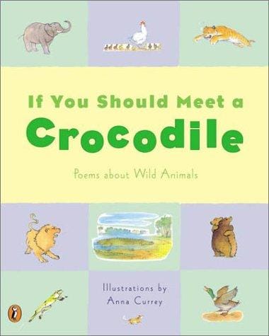 If you should meet a crocodile