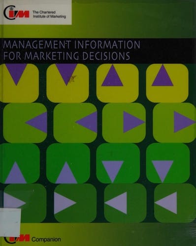 Management information for marketing decisions