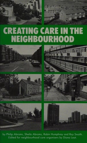 Creating care in the neighbourhood