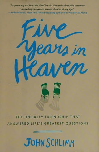 Five years in heaven