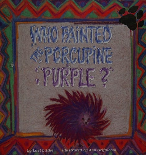 Who painted the porcupine purple?